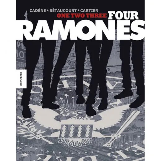 One, Two, Three, Four, Ramones!