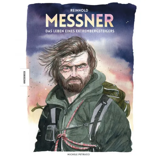 Reinhold Messner - Das Leben Eines Extrembergsteigers