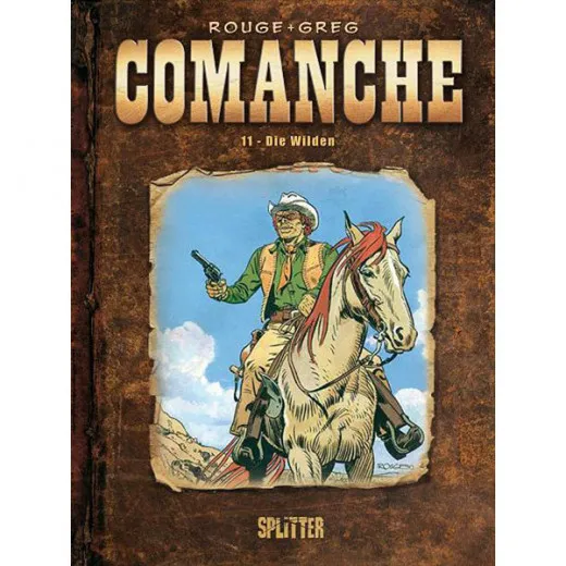 Comanche 011 - Die Wilden