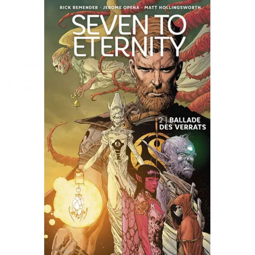 Seven To Eternity 002 - Ballade Des Verrats