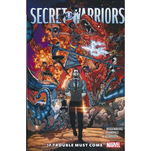 Secret Warriors Tpb 002 - If Trouble Must Come