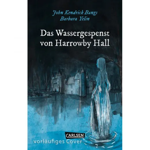 Unheimlichen: Das Wassergespenst Von Harrowby Hall