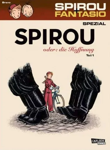 Spirou Und Fantasio Spezial 026 - Oder: Die Hoffnung Teil 1