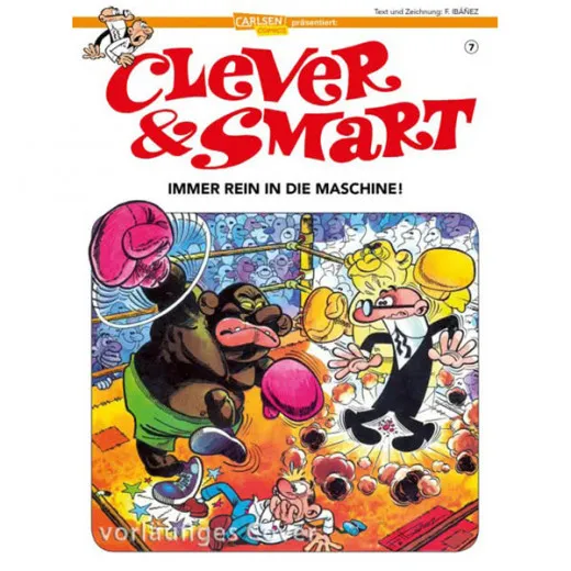 Clever & Smart 007 - Immer Rein In Die Maschine