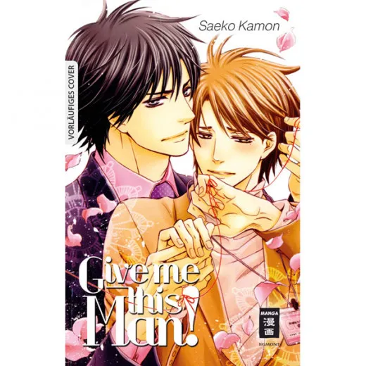 Give Me This Man! - (kamon ...s One-shots)