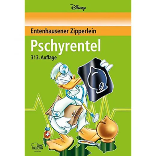 Disney: Pschyrentel: Entenhausener Zipperlein