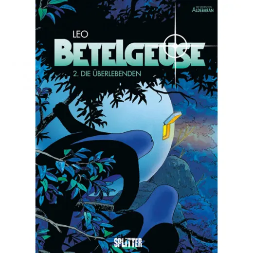 Betelgeuse 002 - Die berlebende