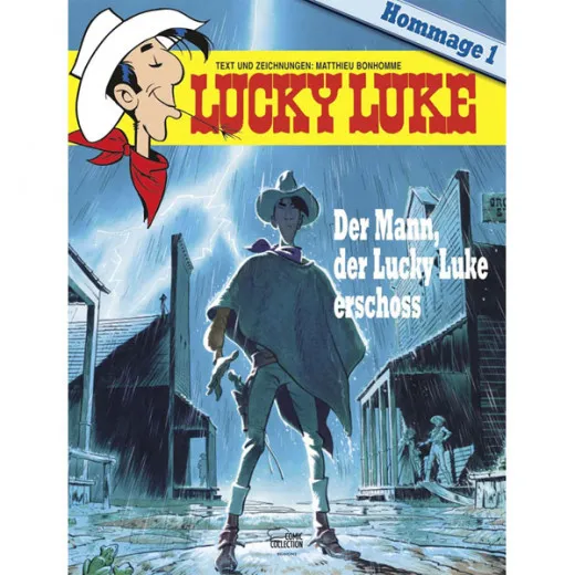 Lucky Luke Hommage 001 - Mann, Der Lucky Luke Erschoss