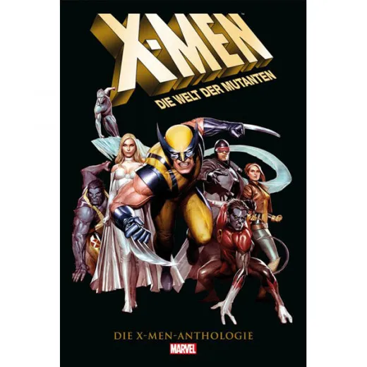 X-men Anthologie - X-men: Die Welt Der Mutanten