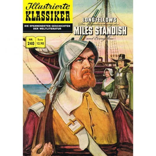 Illustrierte Klassiker 240 - Die Brautwerbung Des Miles Standish