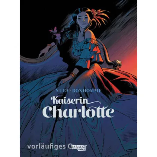 Kaiserin Charlotte 001 - Die Prinzessin Und Der Erzherzog