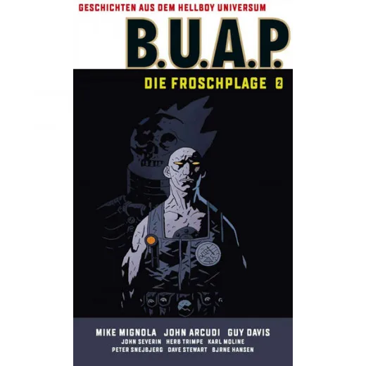 Geschichten Aus Dem Hellboy Universum: B.u.a.p. - Die Froschplage 2