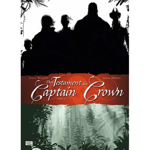 Testament Des Captain Crown, Das 002