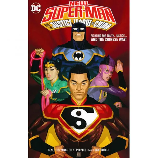 New Super Man & The Justice League Of China Tpb