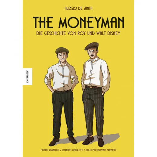 Moneyman - Die Geschichte Von Roy Und Walt Disney