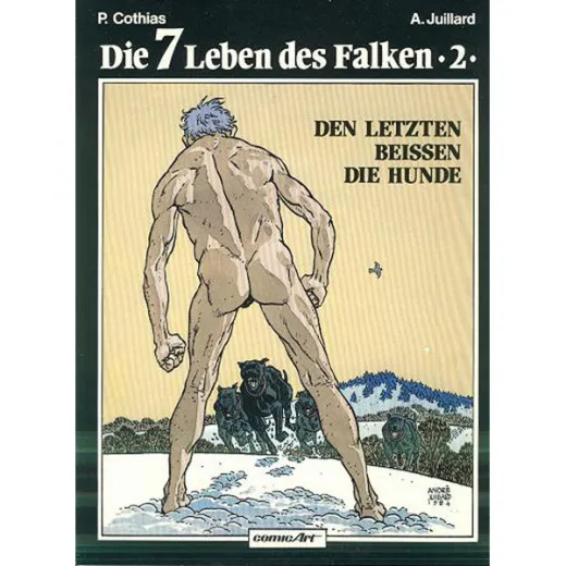 7 Leben Des Falken 002 - Den Letzten Beissen Die Hunde