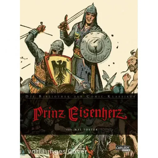 Klassikerbibliothek: Prinz Eisenherz