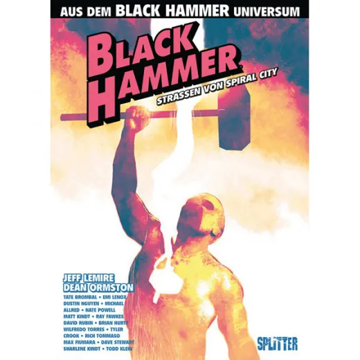 Black Hammer: Straen Von Spiral City