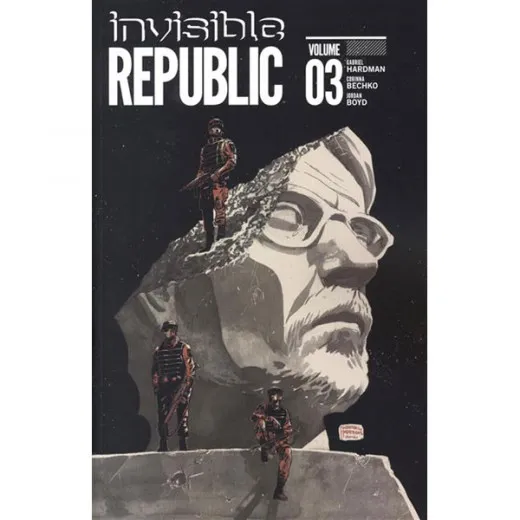 Invisible Republic 003