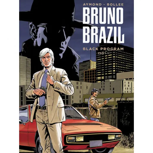 Bruno Brazil Hc - Neue Abenteuer 001 - Black Programm