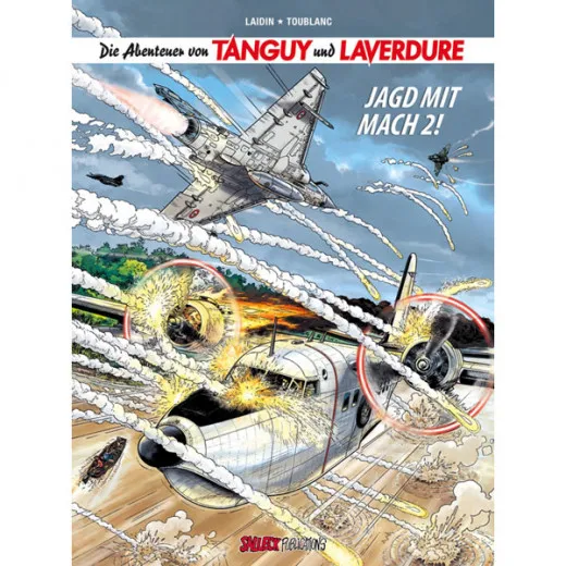 Abenteuer Von Tanguy Und Laverdure 022 - Jagd Mit Mach 2!