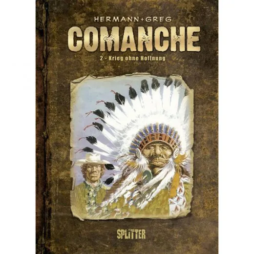 Comanche 002 - Krieg Ohne Hoffnung