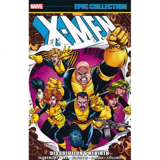 X-men Epic Collection Tpb - Dissolution And Rebirth (new Printing)