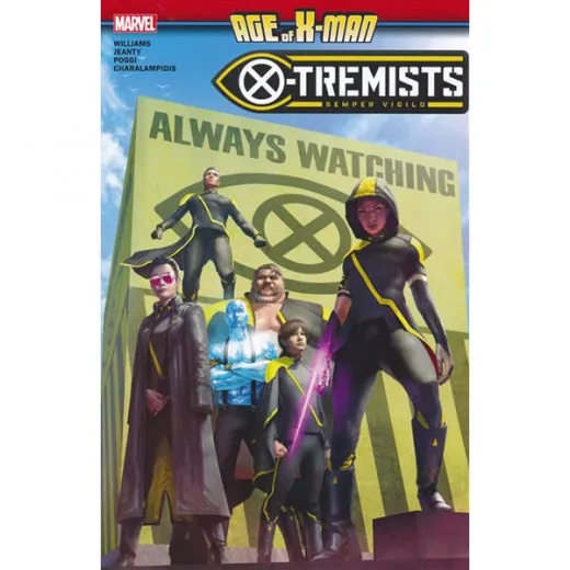 Age Of X-man X-tremists Tpb