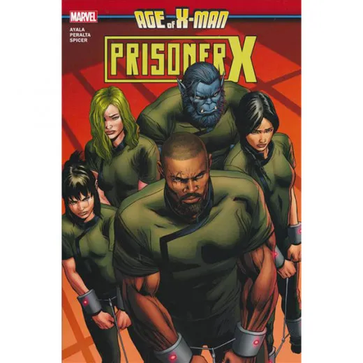 Age Of X-man Prisoner X Tpb