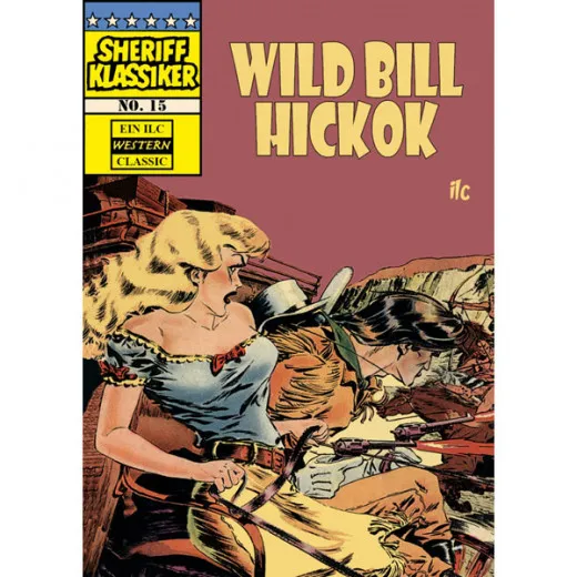 Sheriff Klassiker 015 - Wild Bill Hickok