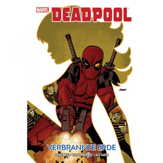 Deadpool Hc - Verbrannte Erde