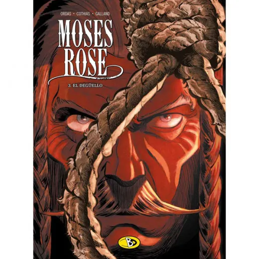 Moses Rose 003 - El Degello