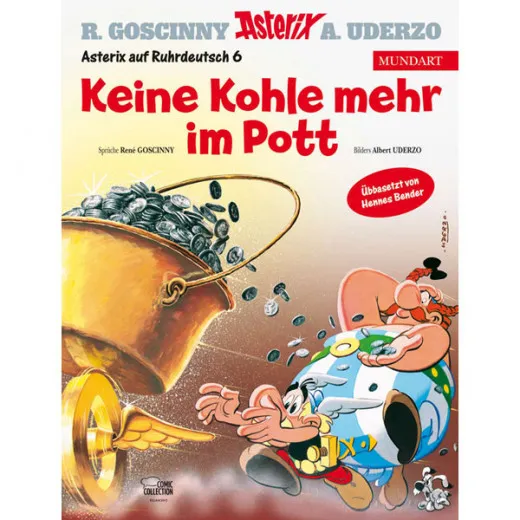 Asterix Mundart Ruhrdeutsch 006 - Keine Kohle Mehr Im Pott