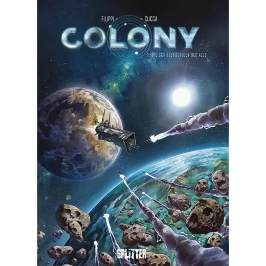 Colony 001 - Die Schiffbrchigen Des Alls