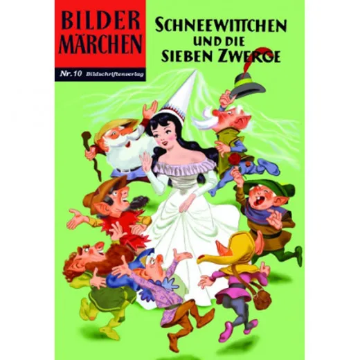 Bildermrchen 010 - Schneewitchen Und Die Sieben Zwerge