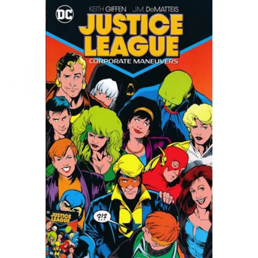 Justice League Tpb - Corporate Maneuvers