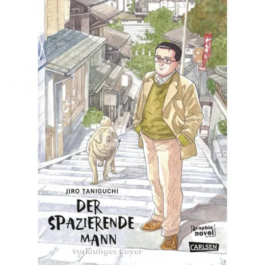 Spazierende Mann - (erweiterte Ausgabe)