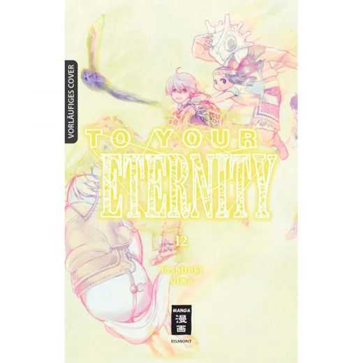 To Your Eternity 012