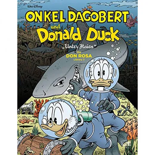 Onkel Dagobert Und Donald Duck - Don Rosa Library 003 - Unter Haien