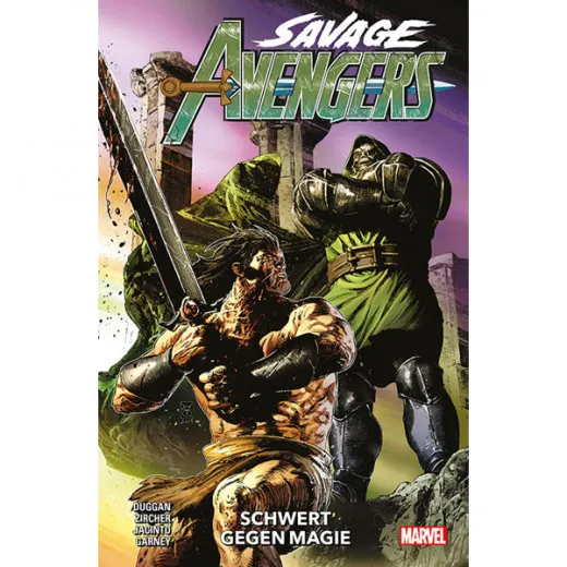 Savage Avengers 002 - Schwert Gegen Magie