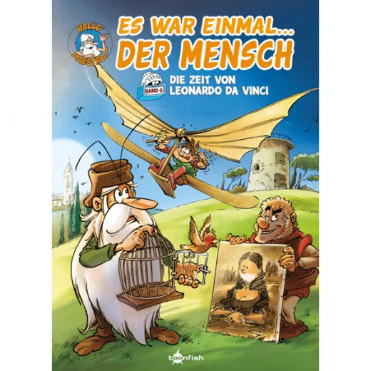 Es War Einmal ... Der Mensch 006 - Die Zeit Von Leonardo Da Vinci