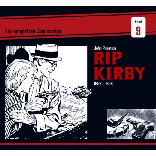 Rip Kirby 009 - Die Kompletten Comicstrips 1956-1958