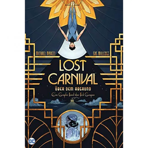 Lost Carnival - ber Dem Abgrund