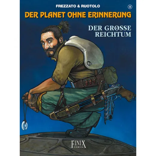 Planet Ohne Erinnerung 008 - Der Groe Reichtum