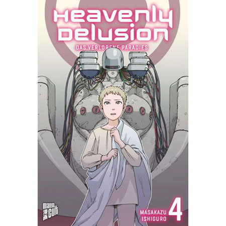 Heavenly Delusion 004 - Das Verlorene Paradies