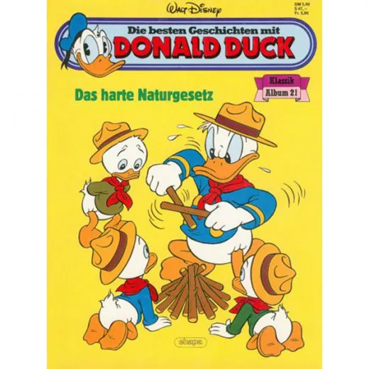 Die Besten Geschichten Mit Donald Duck 021 - Das Harte Naturgesetz