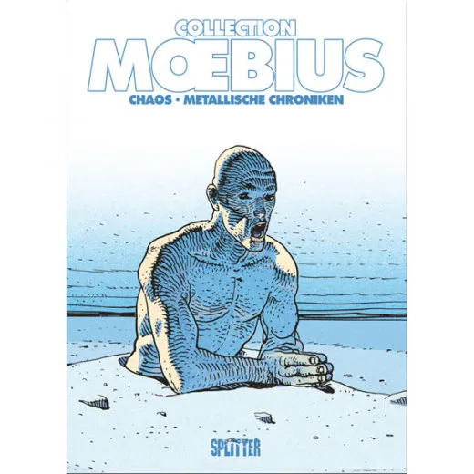 Moebius Collection: - Chaos / Metallische Chroniken