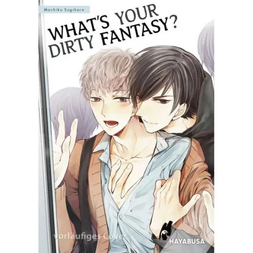 Whats Your Dirty Fantasy?