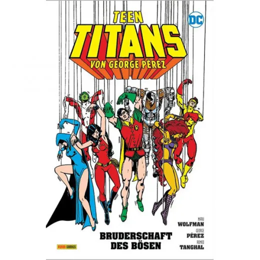 Teen Titans Von George Prez Hc 002 - Bruderschaft Des Bsen