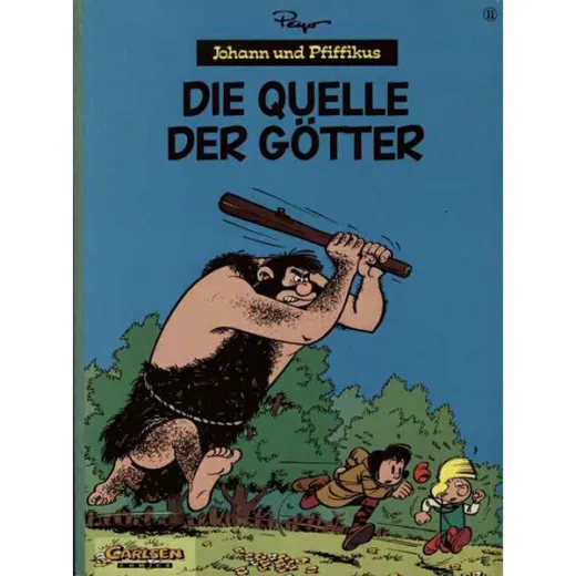 Johann Und Pfiffikus Hc 011 - Die Quelle Der Gtter